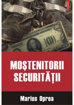 Mostenitorii Securitatii..