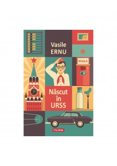 Nascut in URSS