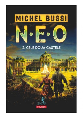 N.E.O. 2 - Cele doua castele