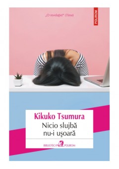 Nicio slujba nu-i usoara