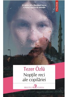 Noptile reci ale copilariei