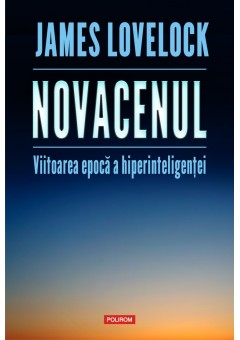 Novacenul Viitoarea epoca a hiperinteligentei