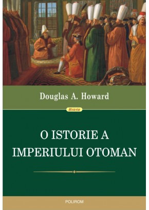 O istorie a Imperiului Otoman