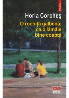 O rochita galbena, ca o lamaie bine coapta