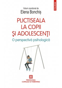 Plictiseala la copii si adolescenti O perspectiva psihologica