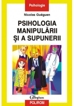 Psihologia manipularii si a supunerii