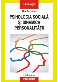 Psihologia sociala si dinamica personalitatii