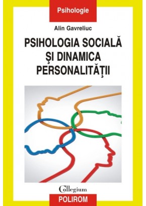 Psihologia sociala si dinamica personalitatii