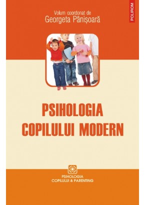 Psihologia copilului modern