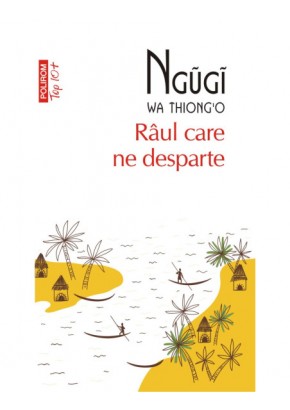 Raul care ne desparte (editie de buzunar)