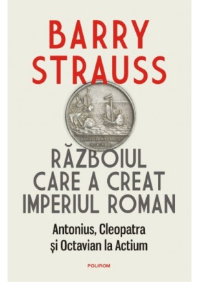 Razboiul care a creat Imperiul Roman