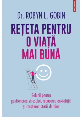 Reteta pentru o viata mai buna