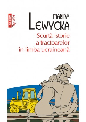 Scurta istorie a tractoarelor in limba ucraineana (editie de buzunar)