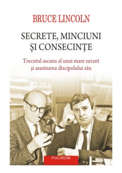 Secrete, minciuni si consecinte