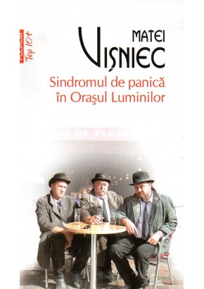 Sindromul de panica in Orasul Luminilor