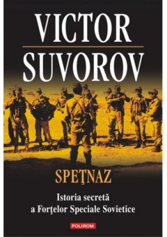 Spetnaz - Istoria secret..