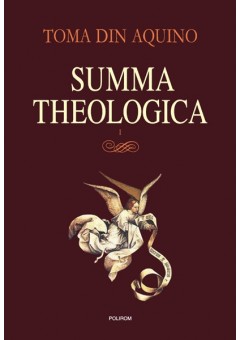 Summa theologica Volumul..