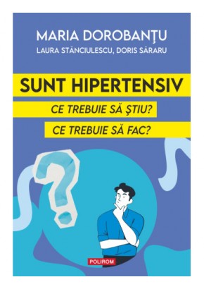 Sunt hipertensiv