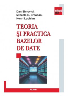 Teoria si practica bazelor de date