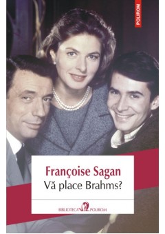 Va place Brahms?..