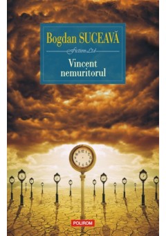 Vincent nemuritorul..