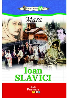 Mara, Ioan Slavici..