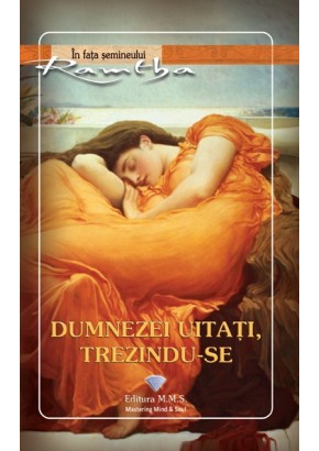 Dumnezei uitati, trezindu-se, Ramtha