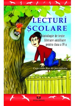 Lecturi scolare clasa a IV-a