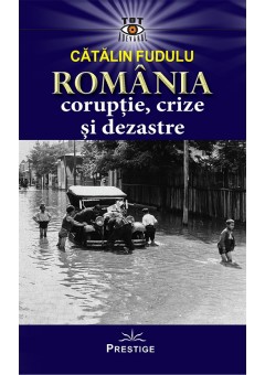 Romania coruptie, crize ..