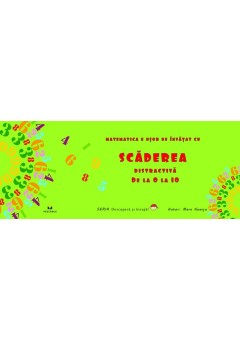 Scaderea distractiva de la 0 la 10