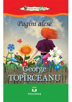 Pagini alese, George Toparceanu