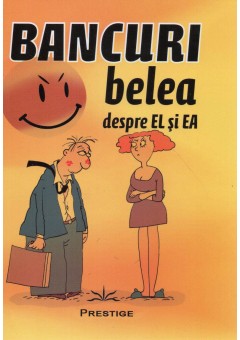 Bancuri belea despre el si ea