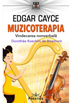 Edgar Cayce Muzicoterapi..