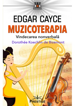 Edgar Cayce Muzicoterapia