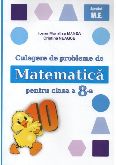 Culegere de probleme de matematica pentru clasa a VIII-a Editia 2026