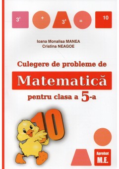 Culegere de probleme de matematica pentru clasa a V-a Editia 2025