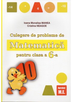 Culegere de probleme de matematica pentru clasa a VI-a Editia 2025