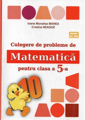 Culegere de probleme de matematica pentru clasa a V-a Editia 2023