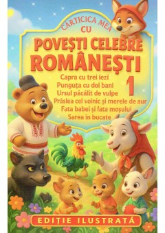 Carticica mea cu povesti celebre romanesti 1 (CP-04)