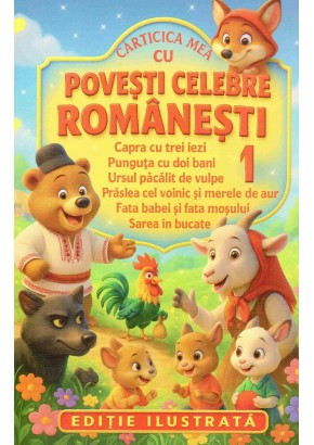 Carticica mea cu povesti celebre romanesti 1 (CP-04)