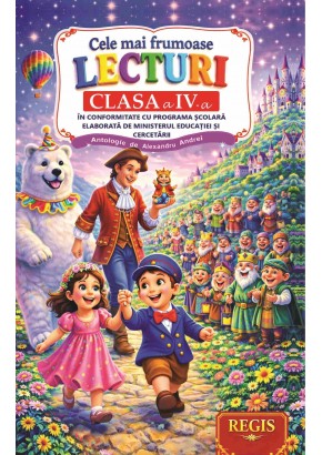 Cele mai frumoase lecturi pentru clasa a IV-a