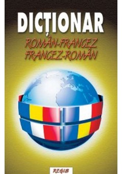 Dictionar roman-francez francez-roman