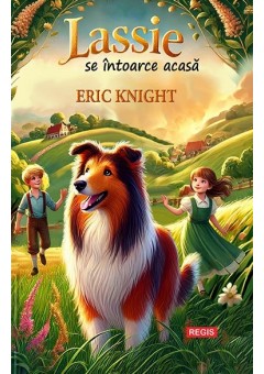 Lassie se intoarce acasa