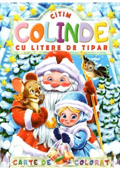 Citim colinde cu litere de tipar