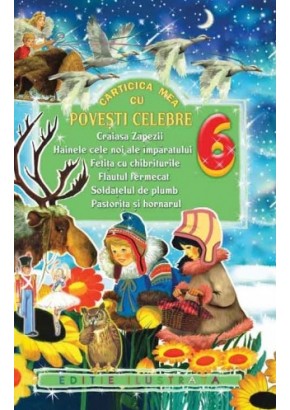 Carticica mea cu povesti celebre 6