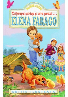 Catelusul schiop si alte poezii - Elena Farago