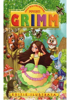 Cele mai frumoase povesti Grimm