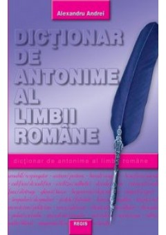 Dictionar de antonime al limbii romane