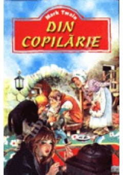 Din copilarie - Mark Twain