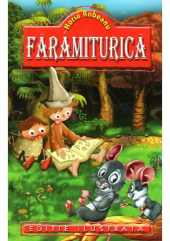 Faramiturica - Horia Robeanu